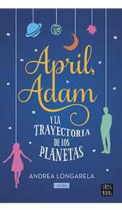 foto portada libro april adam y la trayectoria de los planetas