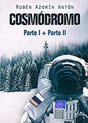 foto portada libro cosmodromo parte 1 y 2
